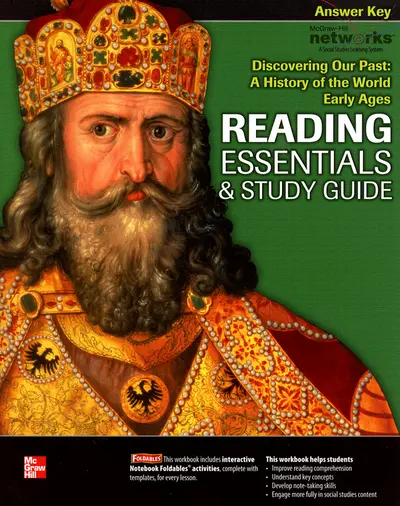 Discovering Our Past: A History of the World, Early Ages, Reading Essentials and Study Guide, Answer Key