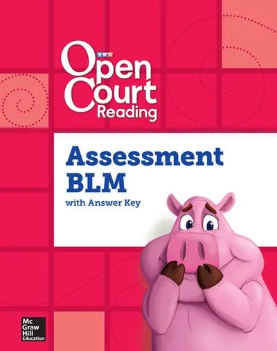 Open Court Reading Foundational Skills Kit, Assessment Annotated Teacher Edition/Blackline Master, Grade K