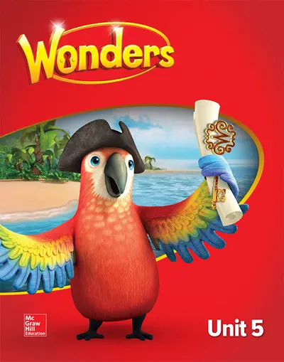 Wonders Student Edition, Unit 5, Grade 1