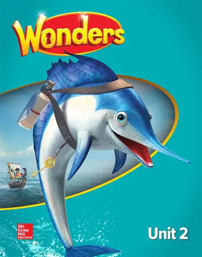 Wonders Student Edition, Unit 2, Grade 2