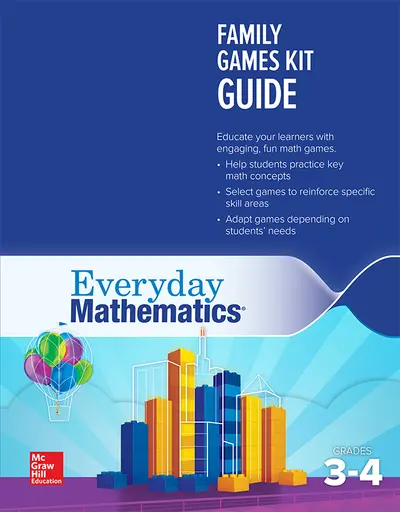 Everyday Mathematics 4: Grades 3-4, Family Games Kit Guide