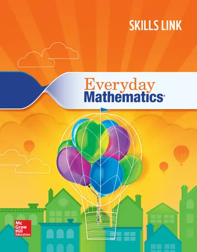 Everyday Mathematics 4: Grade 3 Skills Link Student Booklet