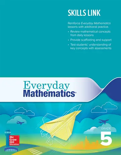 Everyday Mathematics 4: Grade 5 Skills Link Teacher's Guide