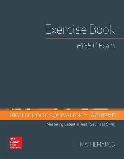 High School Equivalency Achieve, HiSET Exercise Book Math