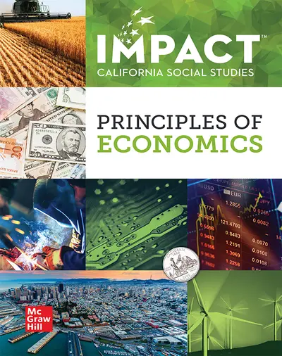 IMPACT: California, Grade 12, Student Edition, Principles of Economics
