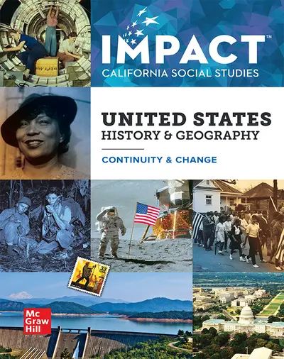 IMPACT: California, Grade 11, Student Edition, United States History & Geography, Continuity and Change