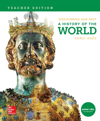 Discovering Our Past: A History of the World-Early Ages, Teacher Edition