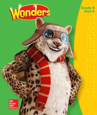 Wonders Teacher's Edition, Volume 4, Grade 4