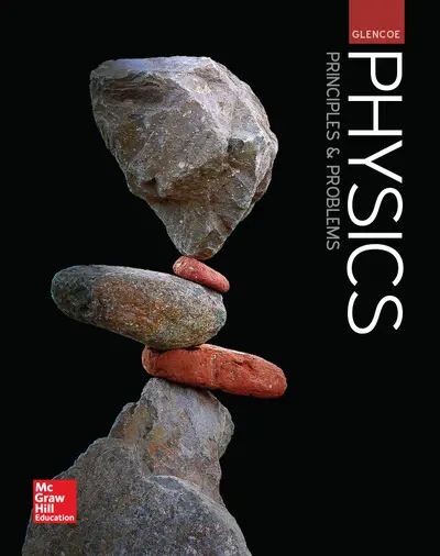 Glencoe Physics: Principles & Problems, Student Edition