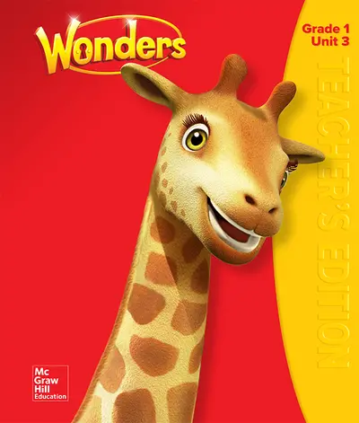 Wonders Teacher's Edition, Volume 3,  Grade 1