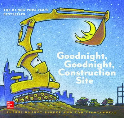 World of Wonders Trade Book U6W1 Goodnight, Goodnight Construction Site