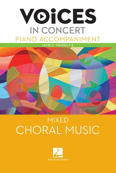 Hal Leonard Voices in Concert, Level 2 Mixed Piano Accompaniment Book, Grades 7-8