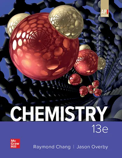 Chang, Chemistry, 2019, 13e (AP Edition) Student Edition