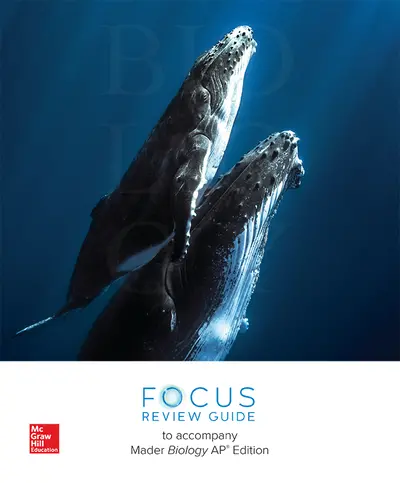 Mader, Biology, 2019, 13e (AP Edition), AP Focus Review Guide