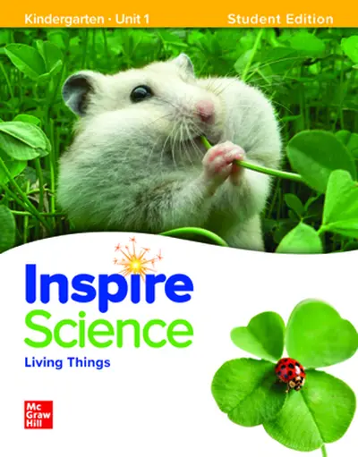 Inspire Science Grade K, Science Read Aloud, Iggy Iguana / Animal and Plant Habitats