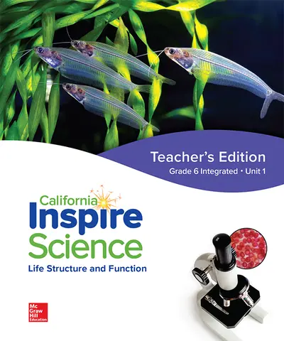 California Inspire Science: G6 Integrated Teacher Edition Unit 1