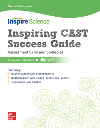 California Inspire Science: G8 Integrated Inspiring CAST Success Guide