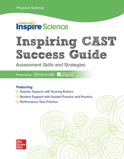 California Inspire Science: Physical Science Inspiring CAST Success Guide