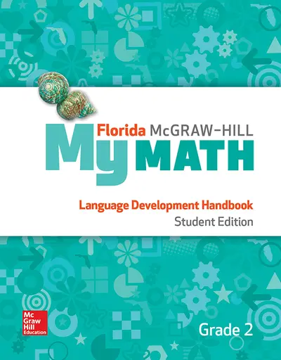 Florida McGraw Hill My Math Grade 2, Language Development Handbook, Student Edition