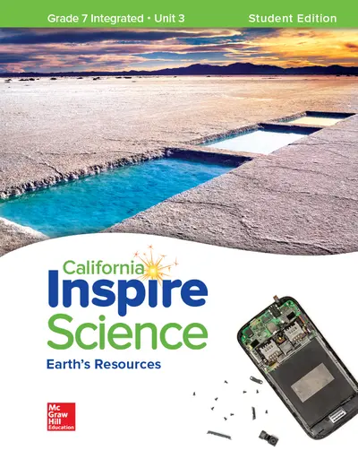 California Inspire Science: G7 Integrated Student Edition Unit 3