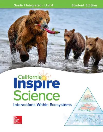 California Inspire Science:G7  Integrated Student Edition Unit 4