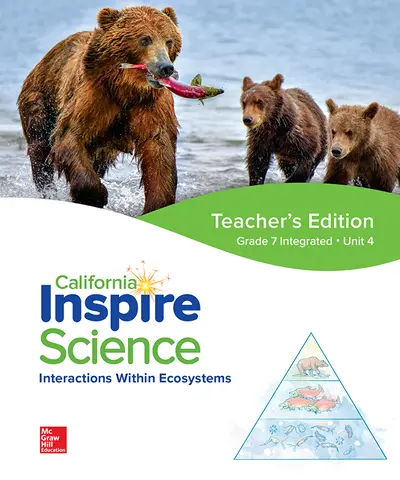 California Inspire Science: G7 Integrated Teacher Edition Unit 4