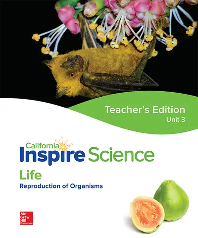 California Inspire Science: Life G7 Teacher Edition Unit 3