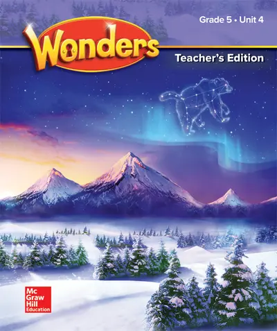 Wonders Grade 5 Teacher's Edition Unit 4