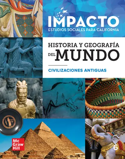 IMPACTO: California, Grade 6, Complete Digital and Print Spanish Student Bundle, 1-year subscription, Historia y geografía mundial, civilizaciones antiguas