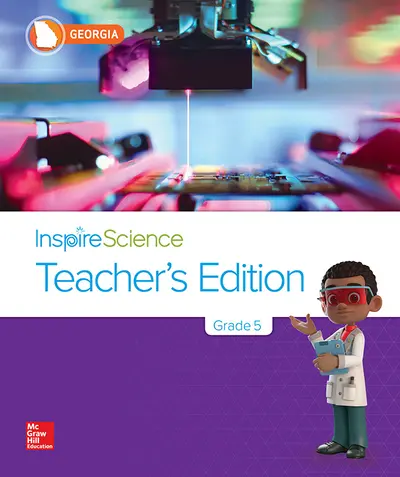 Inspire Science, Georgia Grade 5 Teacher's Edition