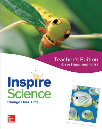 Inspire Science: Integrated G8 Teacher Edition Unit 1