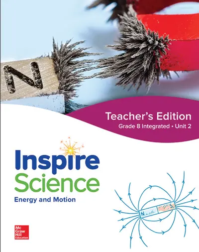 Inspire Science: Integrated G8 Teacher Edition Unit 2