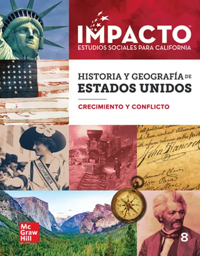 IMPACTO: California, Grade 8, Complete Digital and Print Spanish Student Bundle, 7-year subscription, United States History and Geography, Growth and Conflict