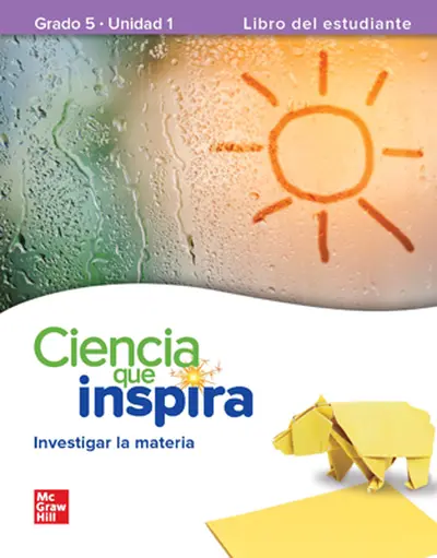 Inspire Science Grade 5, Spanish Leveled Reader, Strong as Steel