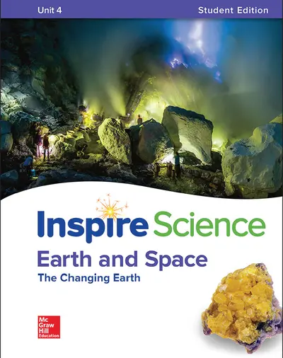 Inspire Science: Earth & Space Write-In Student Edition Unit 4