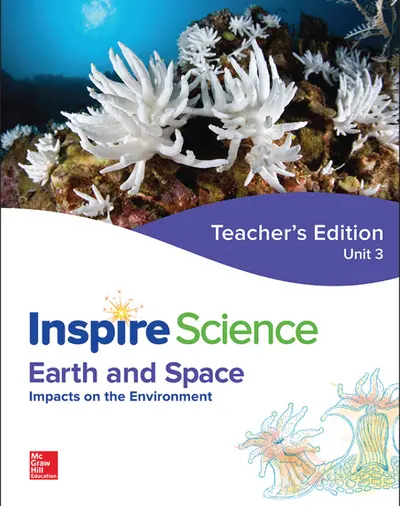 Inspire Science: Earth & Space Teacher Edition Unit 3