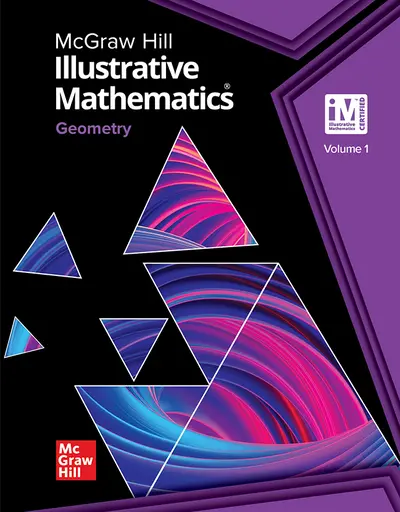 Illustrative Mathematics Geometry, Student Edition Volume 1