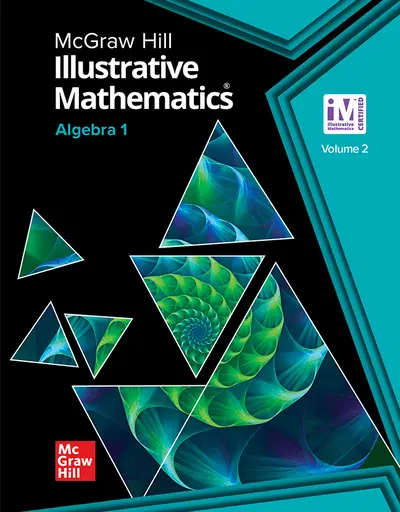 Illustrative Mathematics Algebra 1, Student Edition Volume 2