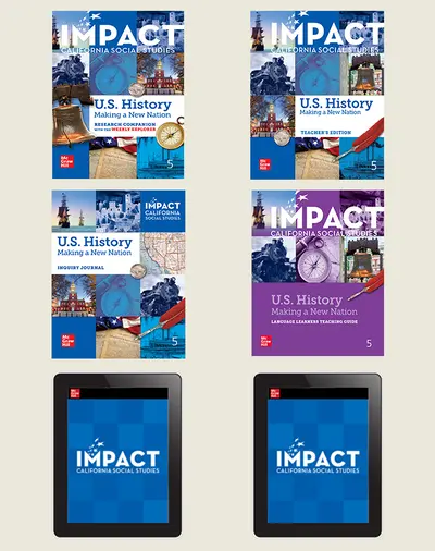 IMPACT: California, Grade 5, Digital and Print Student Bundle w/Combo Book, 8-year subscription, US History: Making a New Nation