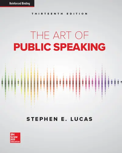 Lucas, The Art of Public Speaking, 2020, 13e, Student Edition