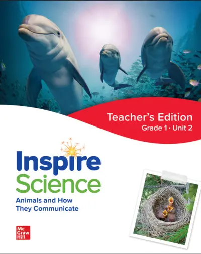 Inspire Science: Grade 1, Teacher's Edition, Unit 2