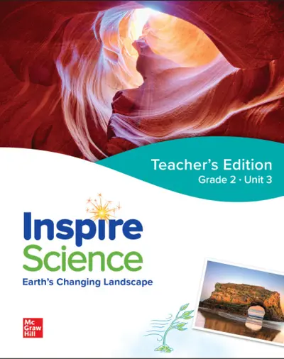 Inspire Science: Grade 2, Teacher's Edition, Unit 3