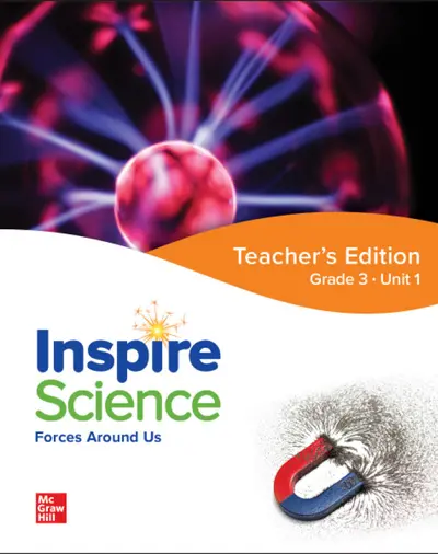 Inspire Science: Grade 3, Teacher's Edition, Unit 1