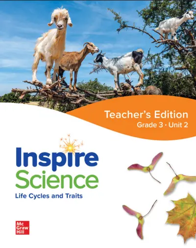 Inspire Science: Grade 3, Teacher's Edition, Unit 2