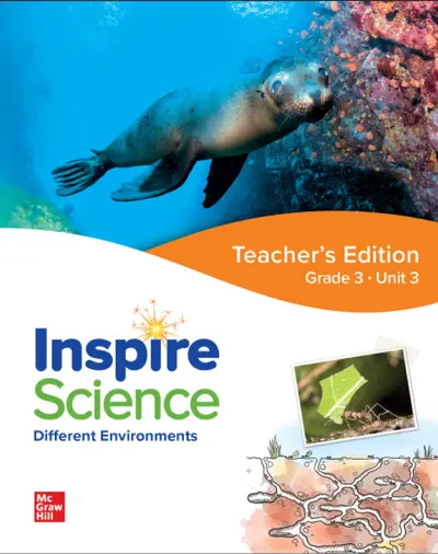 Inspire Science: Grade 3, Teacher's Edition, Unit 3