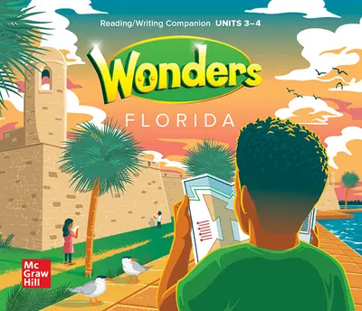 Wonders Grade 4 Florida Reading Writing Companion  Units 3 and 4