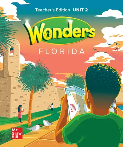 Wonders Grade 4 Florida Teacher's Edition  Unit 2