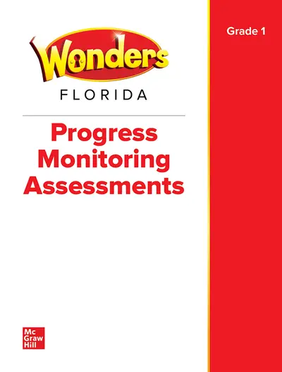 Wonders Grade 1 Florida Progress Monitoring Assessments