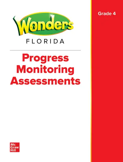 Wonders Grade 4 Florida Progress Monitoring Assessments