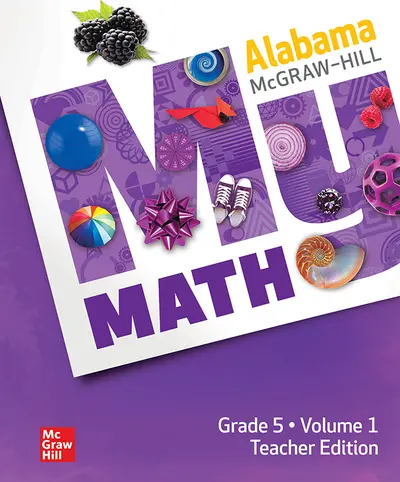 McGraw-Hill My Math, Grade 5, Alabama, Teacher Edition, Volume 1